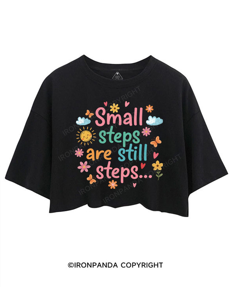 Small steps are still steps CROP TOPS