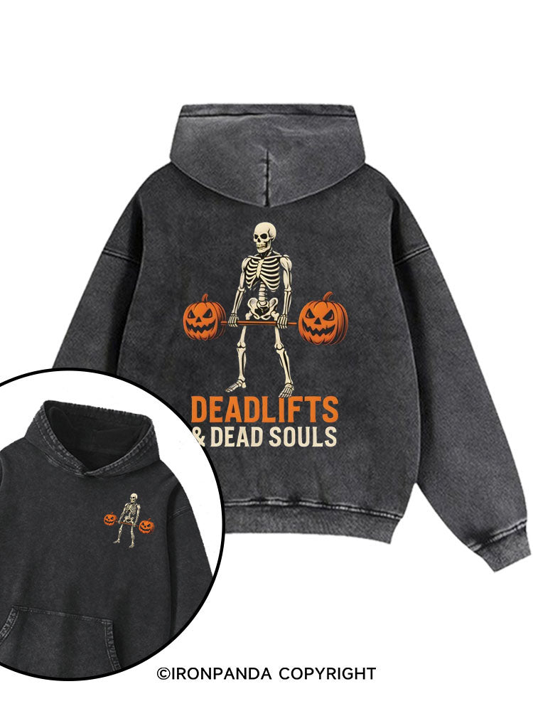 Deadlifts & Dead Souls Printed Washed Gym Hoodie