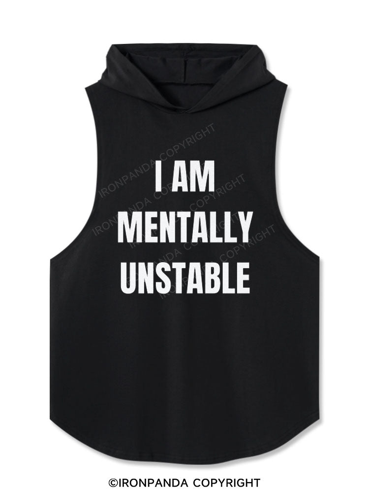 i am mentally unstable Washed Hooded Tank