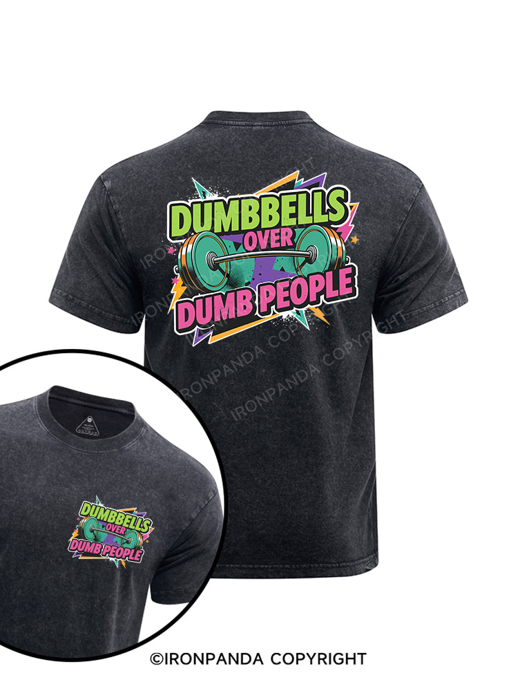 Dumbbells over dumb people printed Washed Gym Shirt