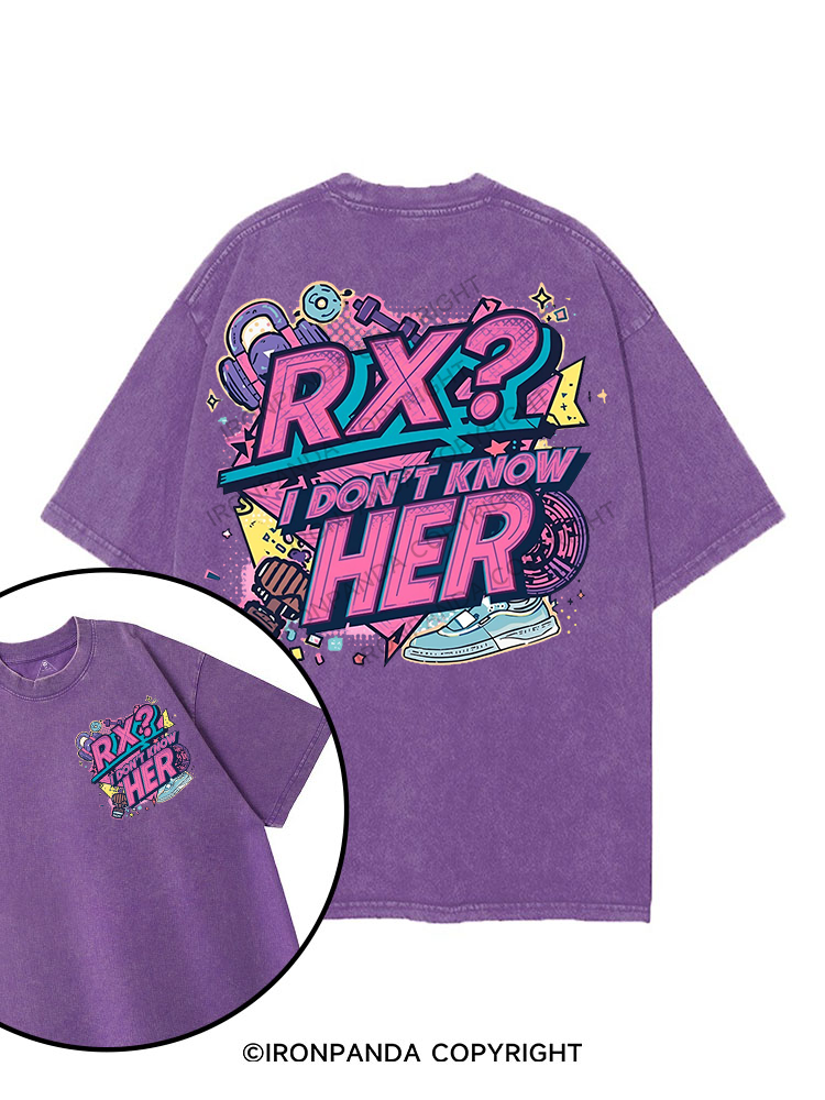 RX I don't know her printed Gym Shirt