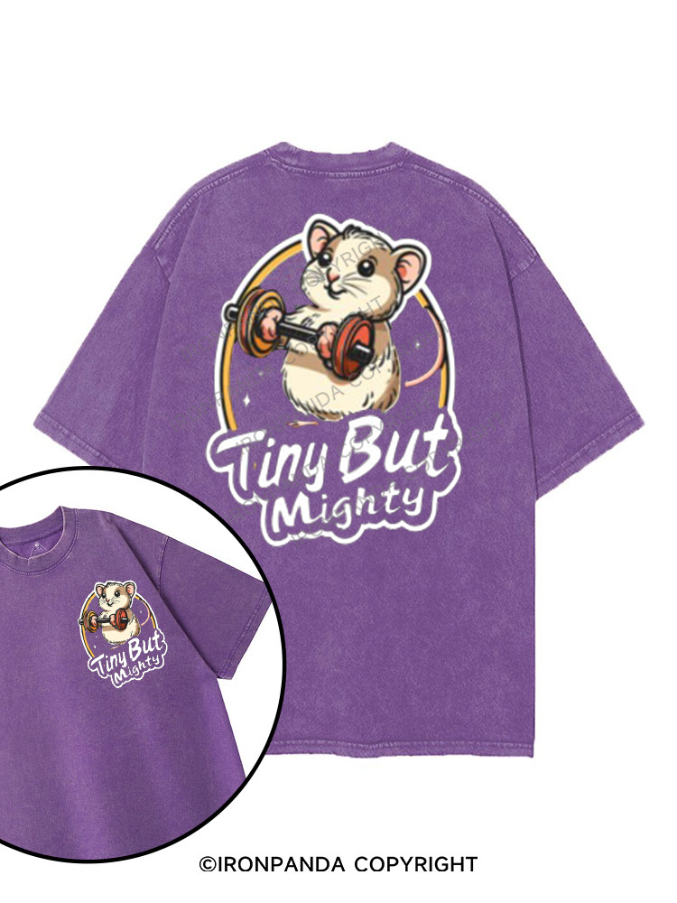 TINY BUT MIGHTY printed Gym Shirt