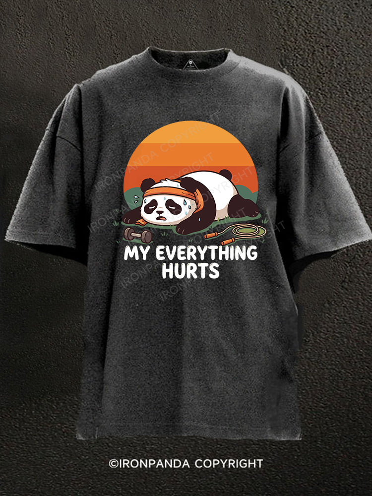 MY EVERYTHING HURTS Washed Gym Shirt