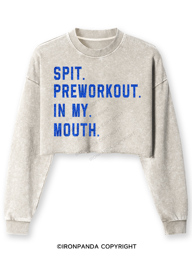 SPIT PREWORKOUT IN MY MOUTH Washed Long-Sleeve Crop Top