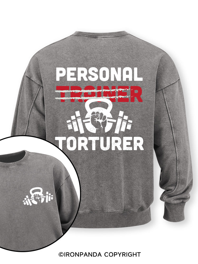 Personal Trainer torturer Double-Sided Printed Washed Sweatshirt