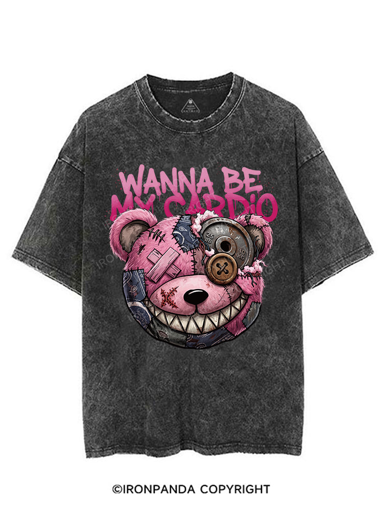 WANNA BE MY CARDIO VINTAGE GYM SHIRT