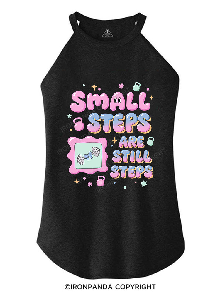 Small steps are still steps  ROCKER COTTON TANK