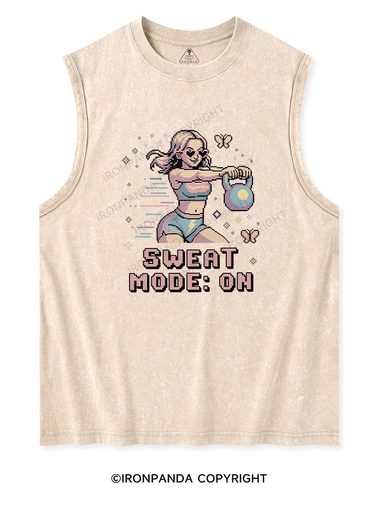 SWEAT MODE ON Washed Tank