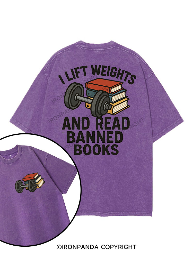 I LIFT WEIGHTS AND READ BANNED BOOKS printed Gym Shirt