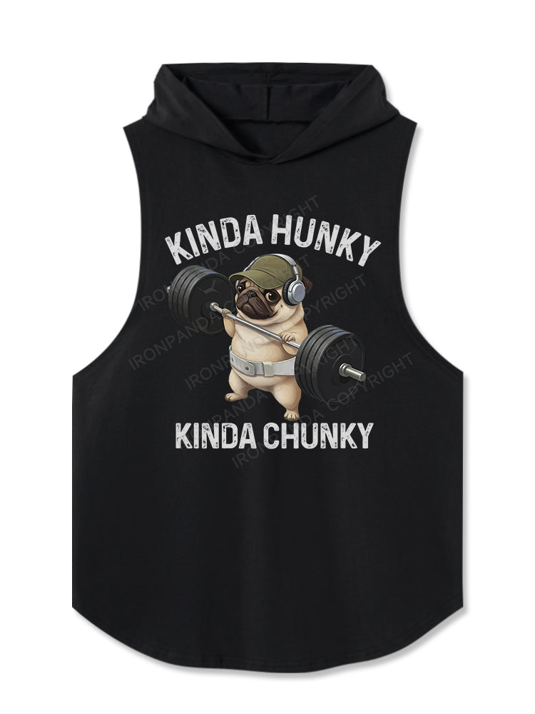 Kinda Hunky Kinda Chunky Hooded Tank