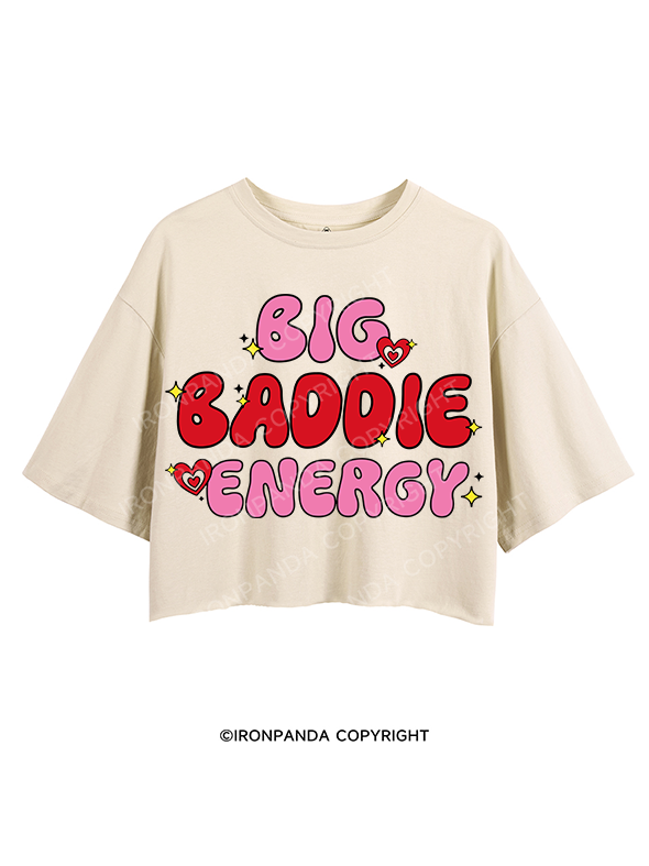 BIG BADDIE ENERGY CROP TOPS