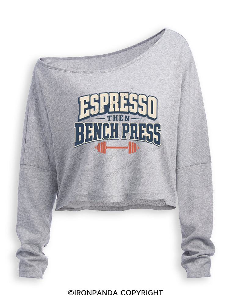Espresso Then Bench Press Off Shoulder Long Sleeve Crop Top