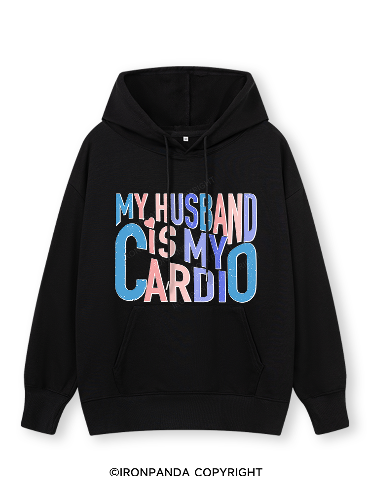 MY HUSBAND IS MY CARDIO Classic Gym Hoodie