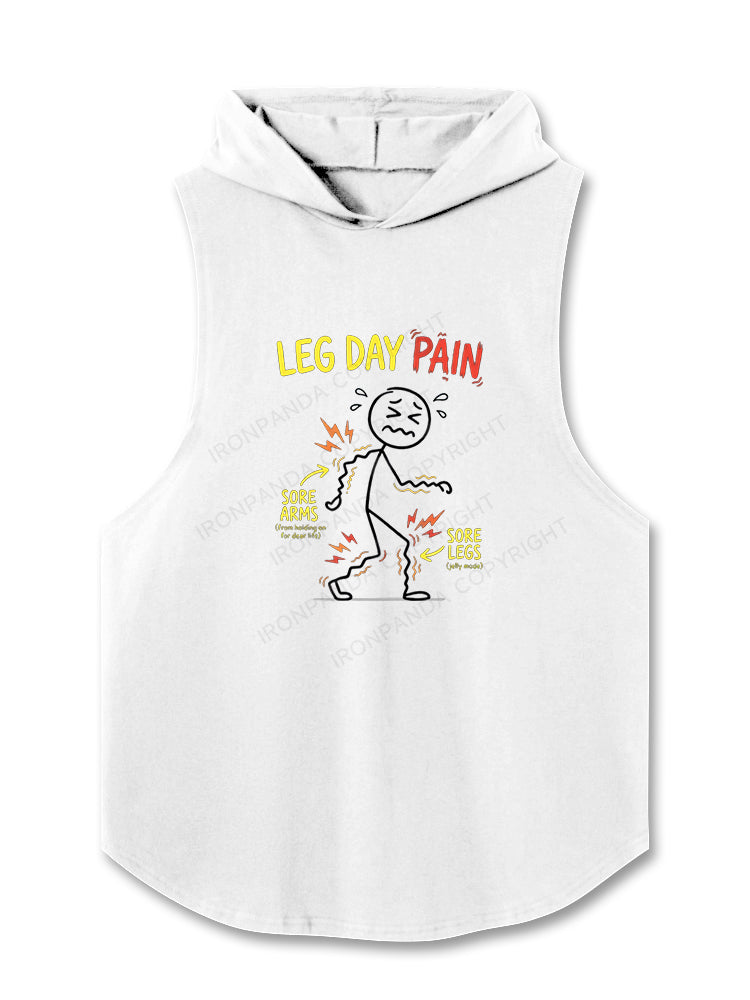 Leg Day Pain The Ultimate Gym Struggle Hooded Tank