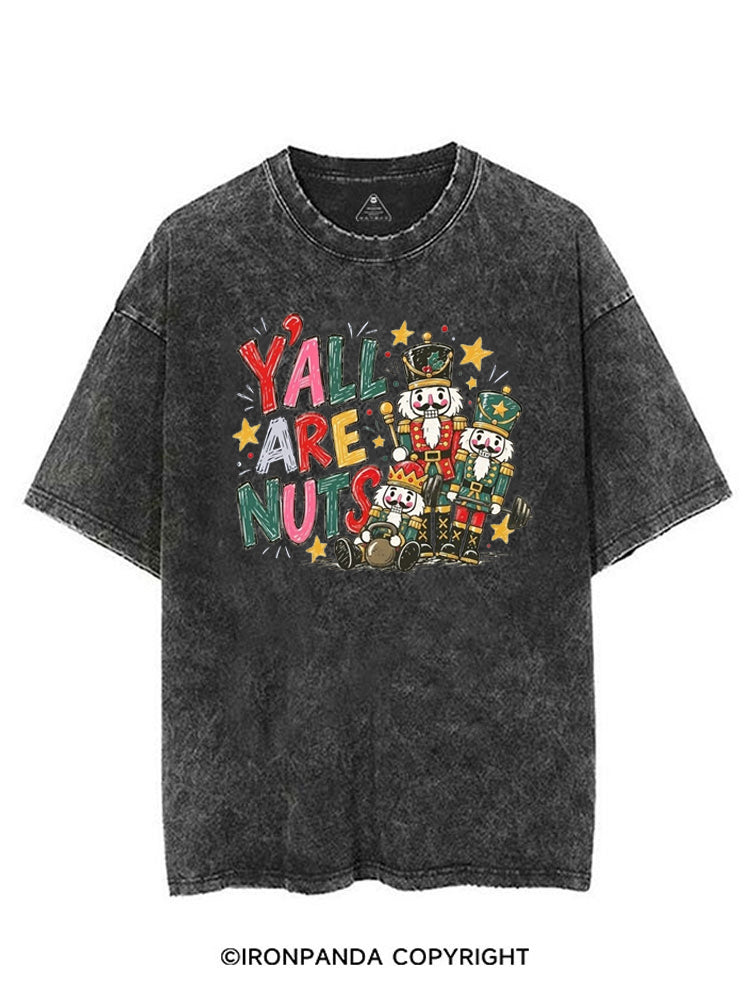 Y'ALL ARE NUTS VINTAGE GYM SHIRT