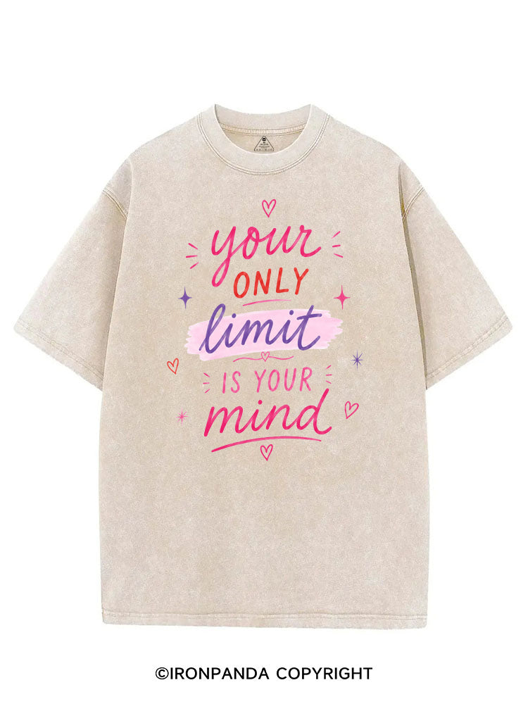 YOUR ONLY LIMIT IS YOUR MIND VINTAGE GYM SHIRT