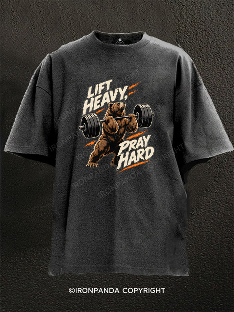 Lift Heavy Pray Hard Bear Washed Gym Shirt