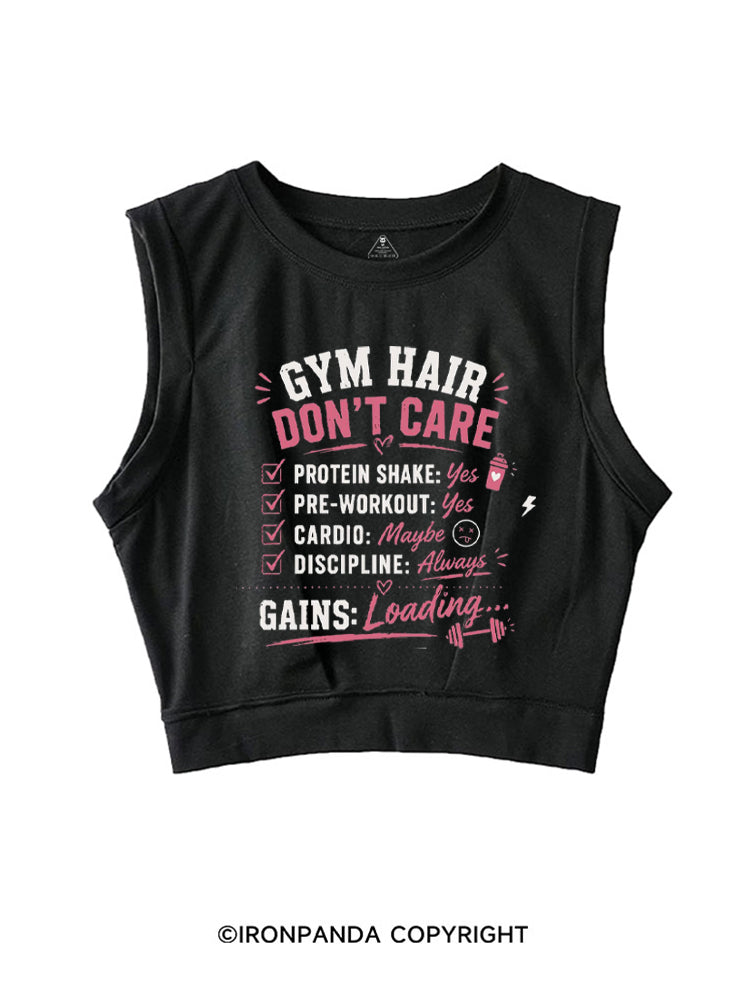 GYM HAIR DON'T CARE GAINS LOADING SLEEVELESS CROP TOPS