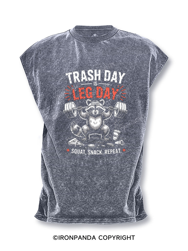 Trash Day Is Leg Day Cut Off Tank