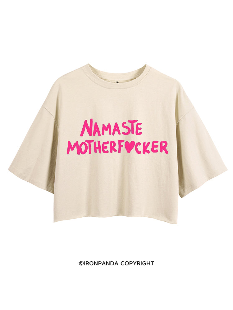 NAMASTE MOTHERF❤CKER CROP TOPS