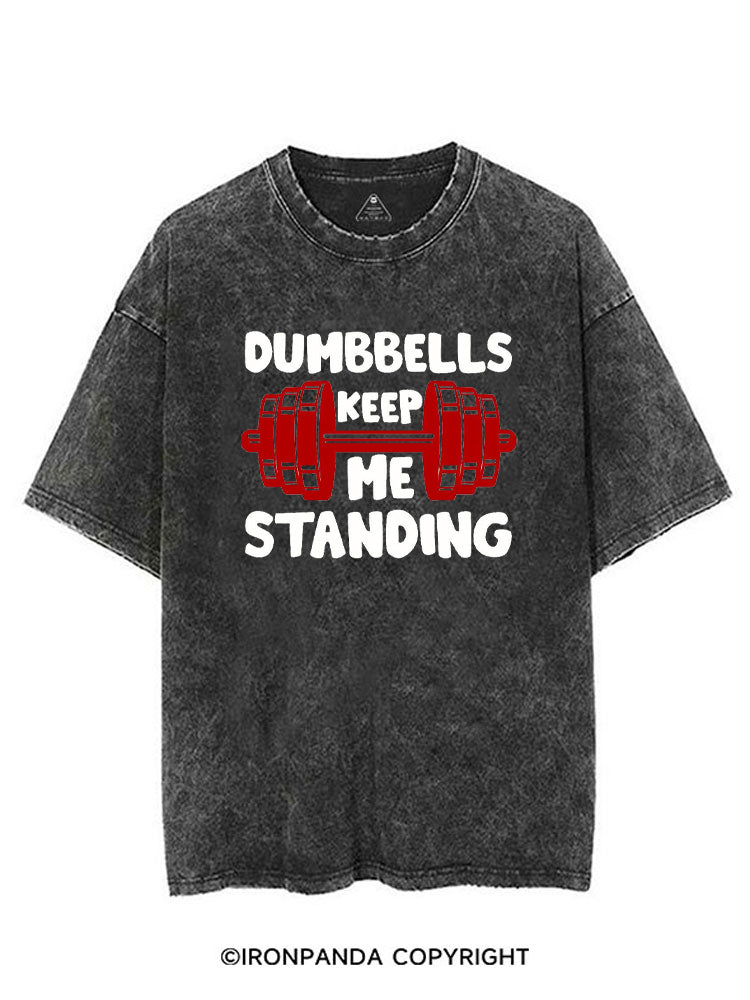 DUMBBELLS KEEP ME STANDING VINTAGE GYM SHIRT