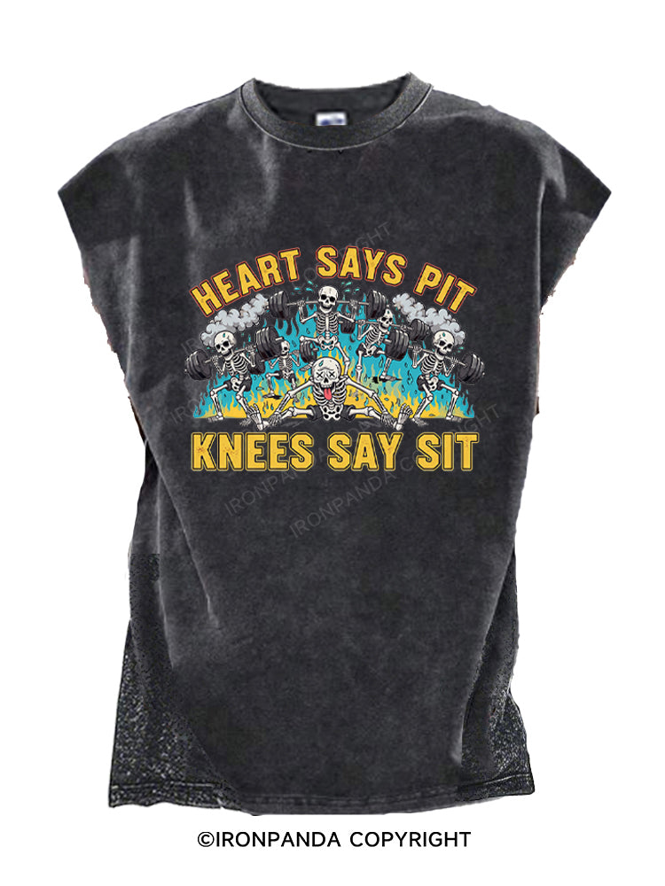 Heart Says Pit, Knees Say Sit Funny Cut Off Tank