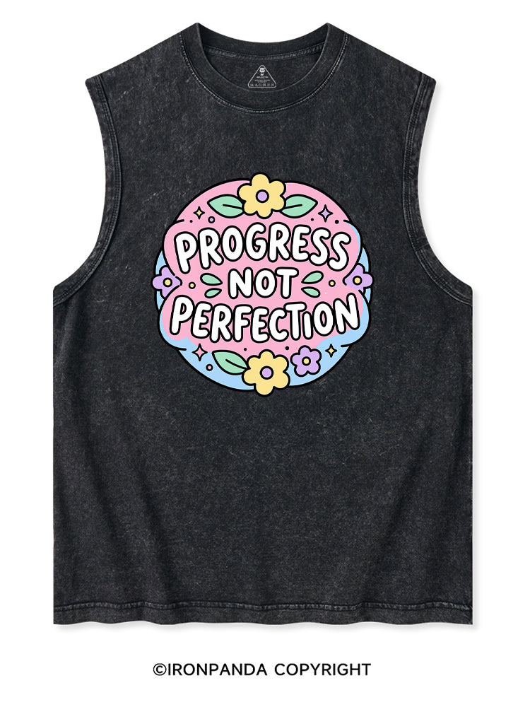PROGRESS NOT PERFECTION Washed Tank
