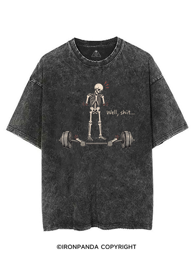 Well Shit Funny VINTAGE GYM SHIRT