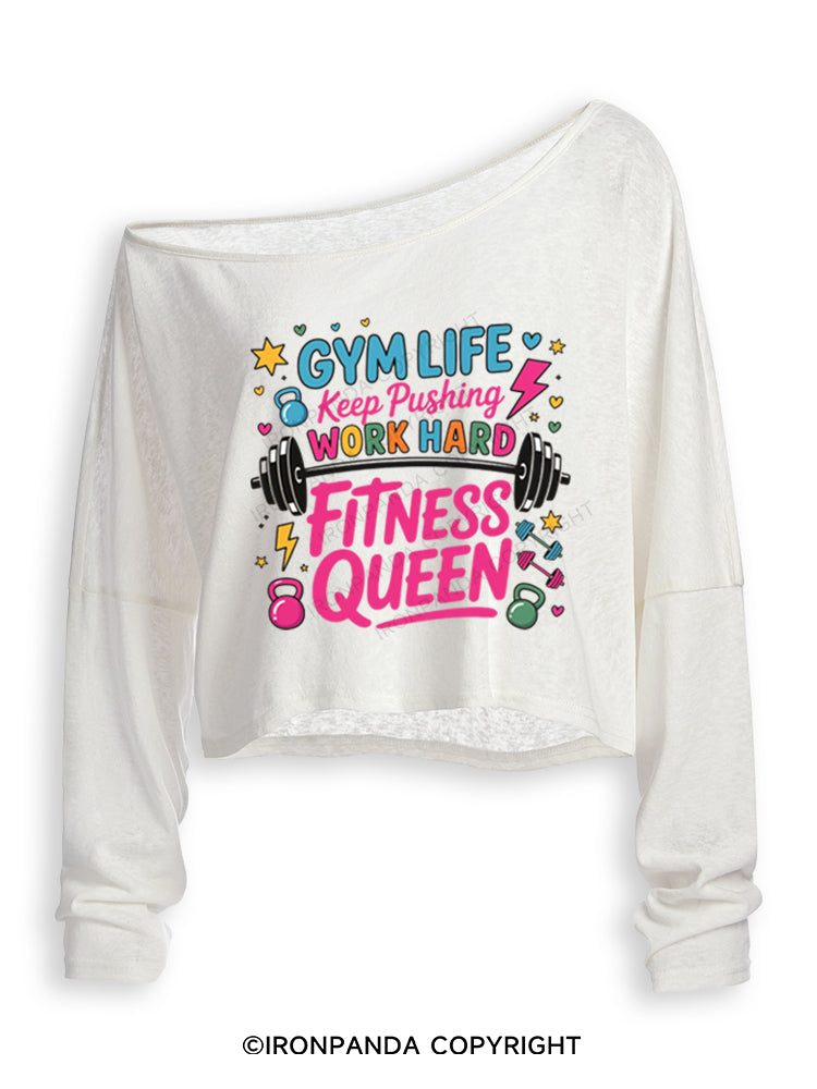 GYM LIFE Keep Pushing WORK HARD FITNESS QUEEN Off Shoulder Long Sleeve Crop Top