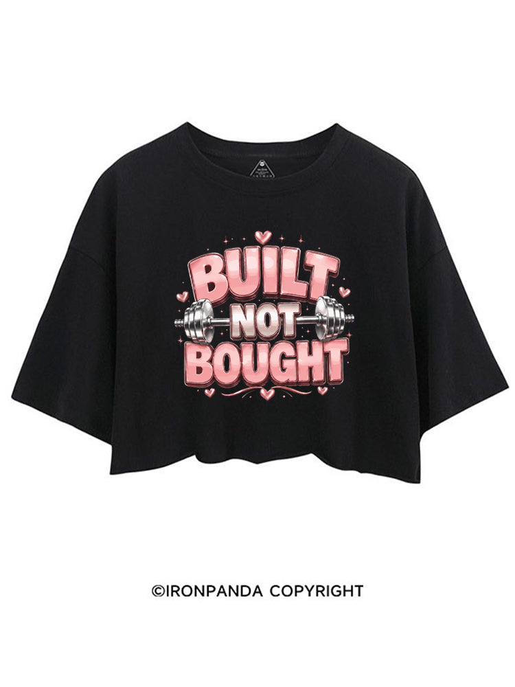 BUILT NOT BOUGHT POSITIVE GYM CROP TOPS