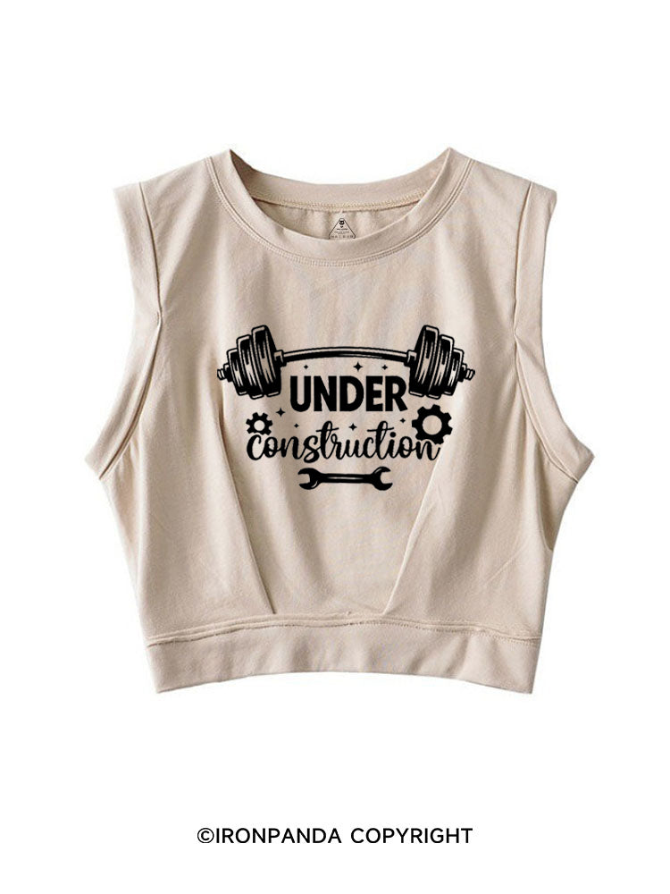 UNDER CONSTRUCTION FUNNY WORKOUT SLEEVELESS CROP TOPS