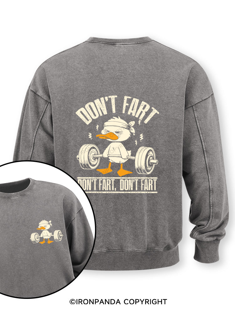 Don't Fart Duck Double-Sided Printed Washed Sweatshirt