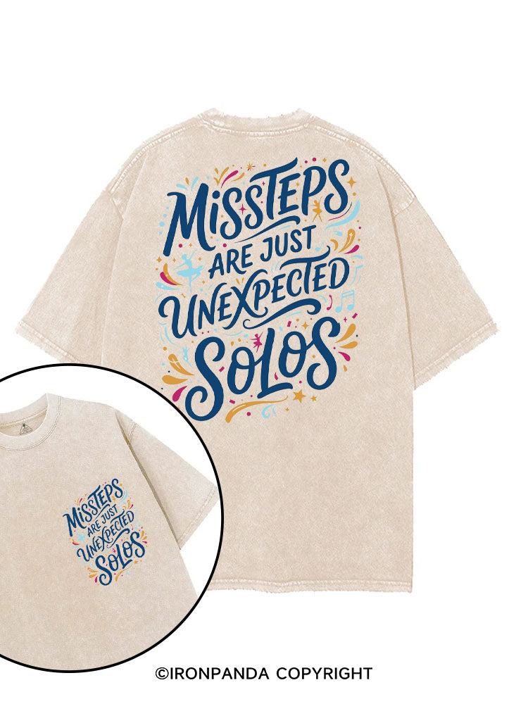 MISSTEPS ARE JUST UNEXPECTED SOLOS printed Gym Shirt