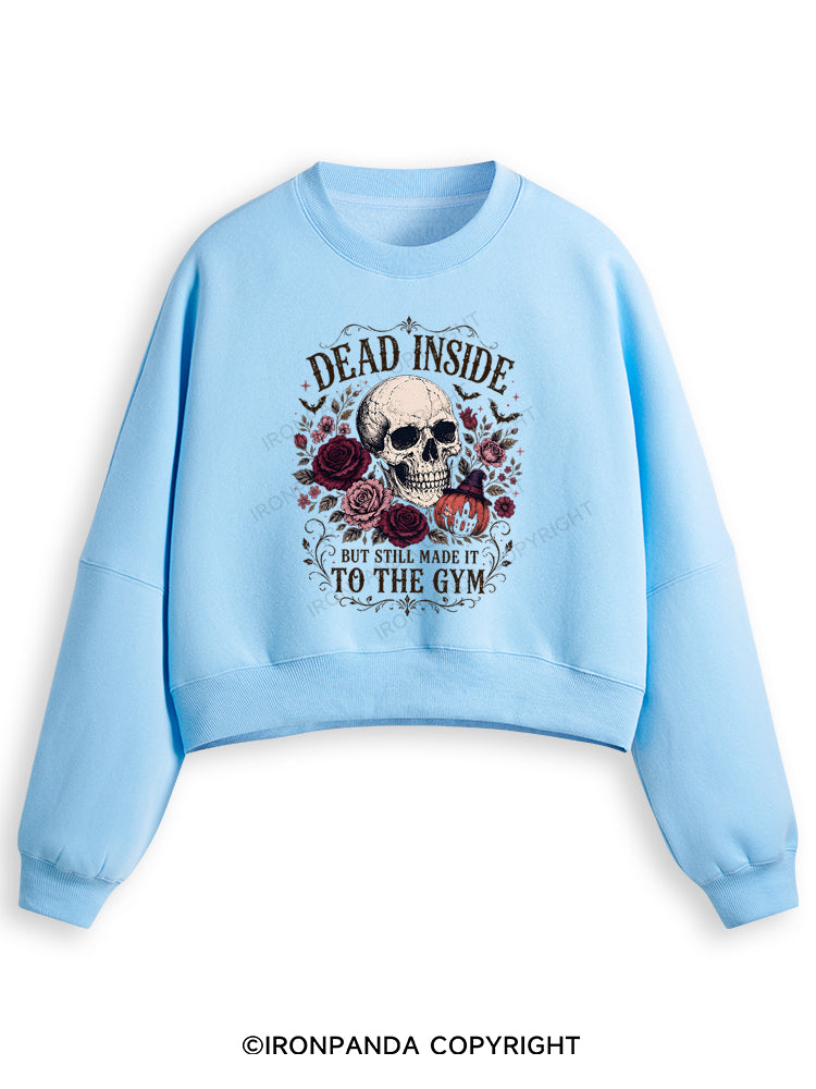 Dead Inside But Still Made It to the Gym Halloween Skeleton Fleece Crop Sweatshirt