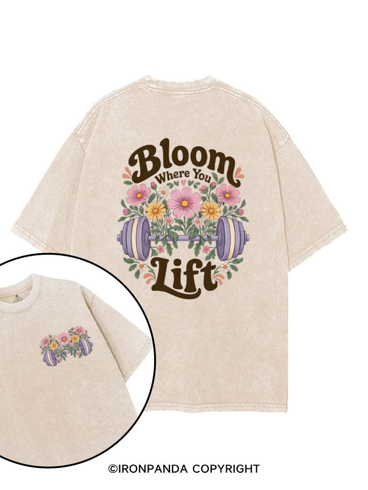 Bloom Where You Lift printed Gym Shirt