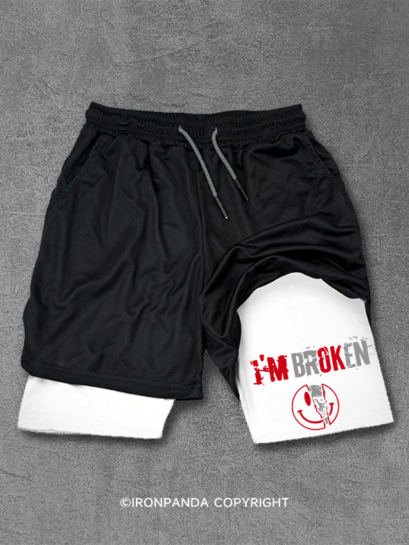 I’m Broken And Smiling Performance Training Shorts