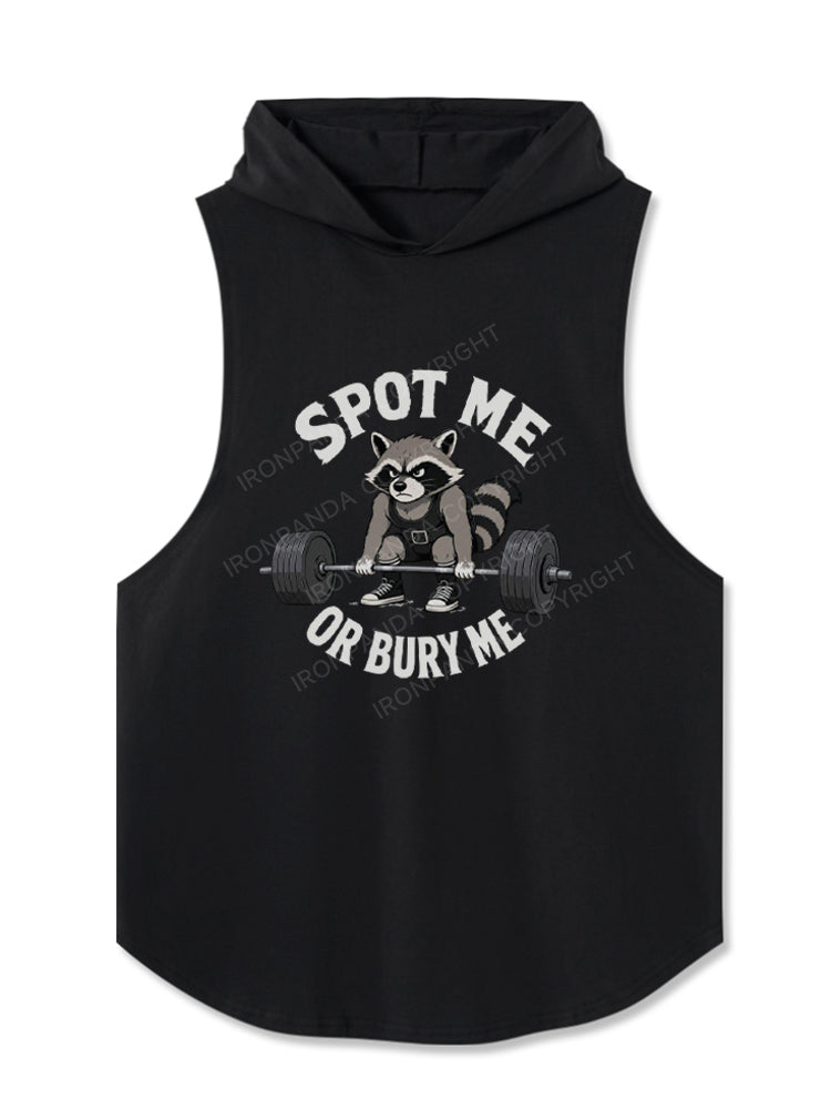 Spot Me OR Bury Me Hooded Tank