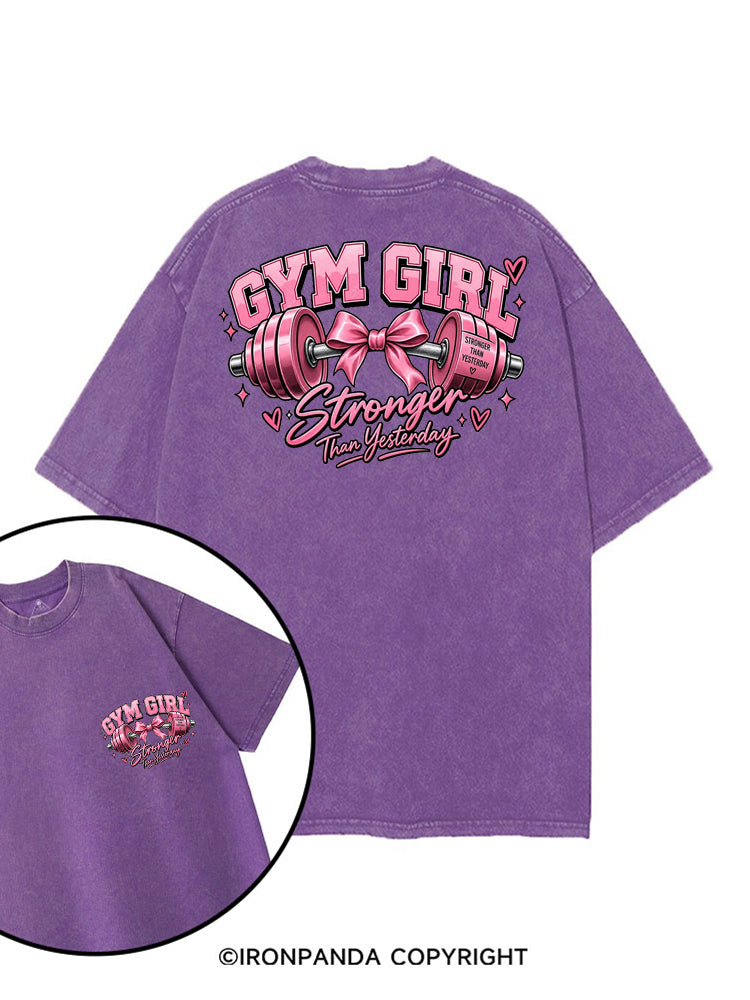 GYM GIRL STRONGER THAN YESTERDAY printed Gym Shirt