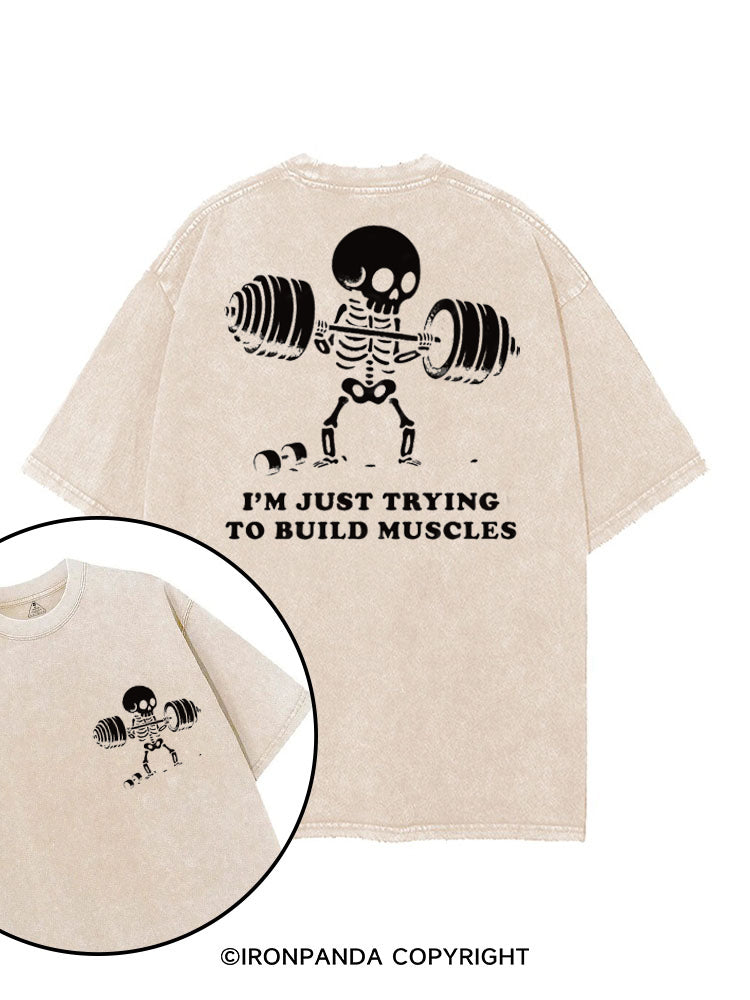 I'M JUST TRYING TO BUILD MUSCLES FUNNY SKELETON printed Gym Shirt