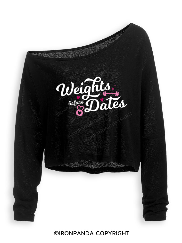 WEIGHTS BEFORE DATES FUNNY GYM Off Shoulder Long Sleeve Crop Top