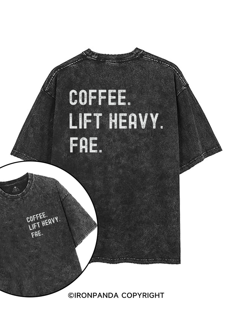 Coffee Lift Heavy Fae printed Gym Shirt
