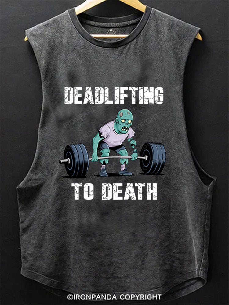 Deadlifting To Death Zombie Scoop Bottom Cotton Tank