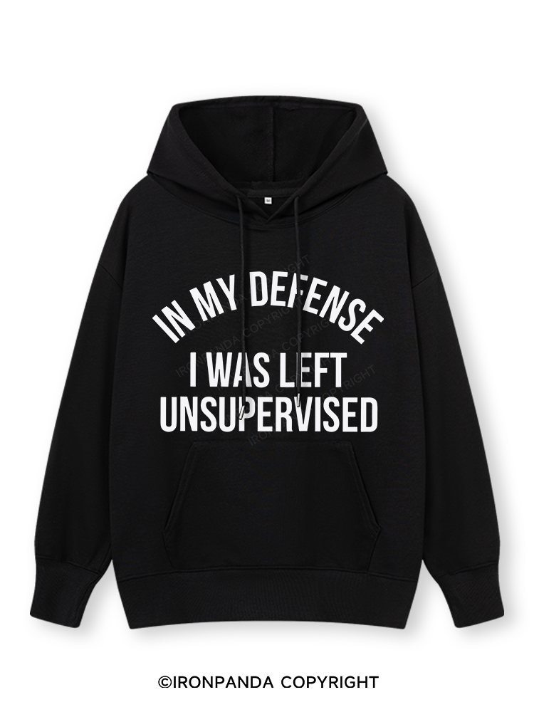IN MY DEFENSE I WAS LEFT UNSUPERVISED Classic Gym Hoodie