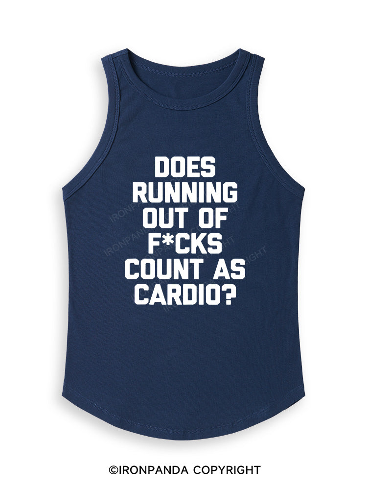 DOES RUNNING OUT OF FUCKS COUNT AS CARDIO? Fitted Tank Top