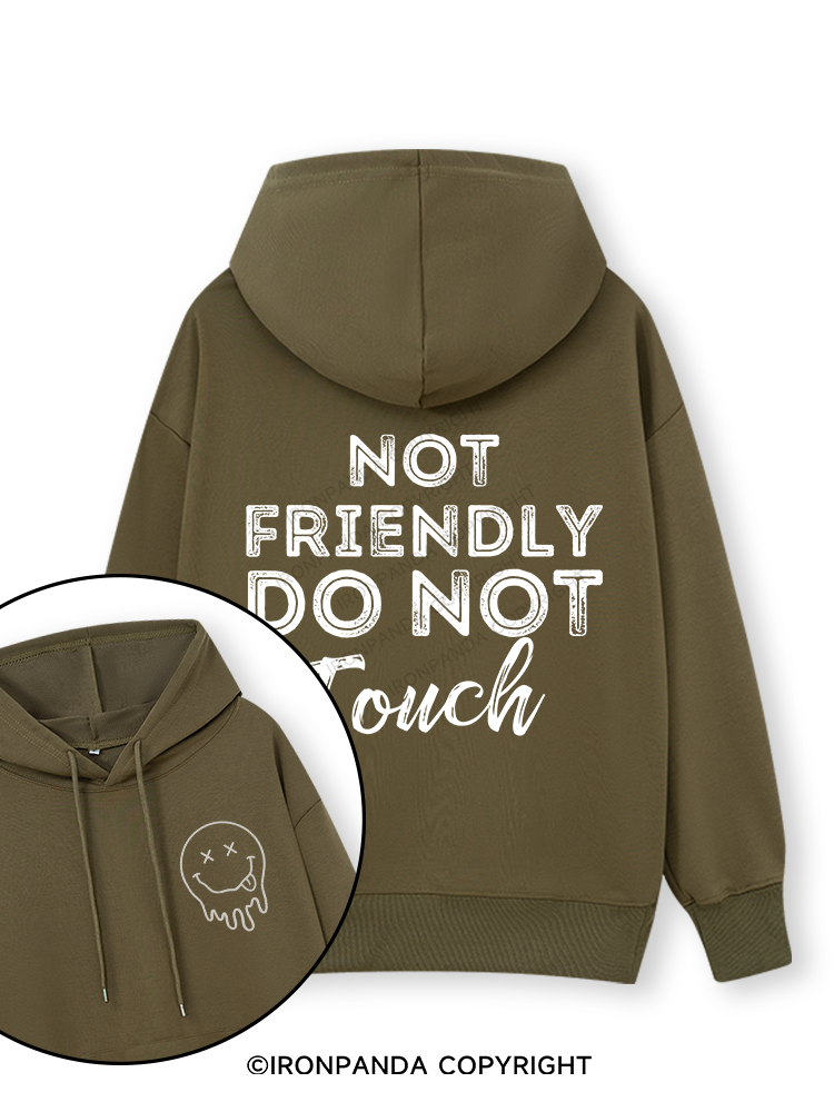 Not friendly, do not touch Double-Sided Printed Classic Gym Hoodie