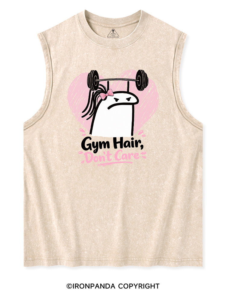 Gym Hair Don't Care Funny Gym Washed Tank