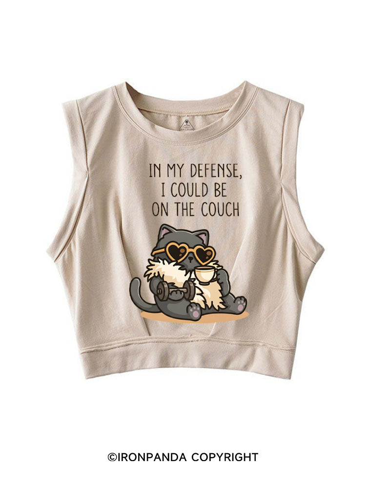 IN MY DEFENSE, I COULD BE ON THE COUCH SLEEVELESS CROP TOPS