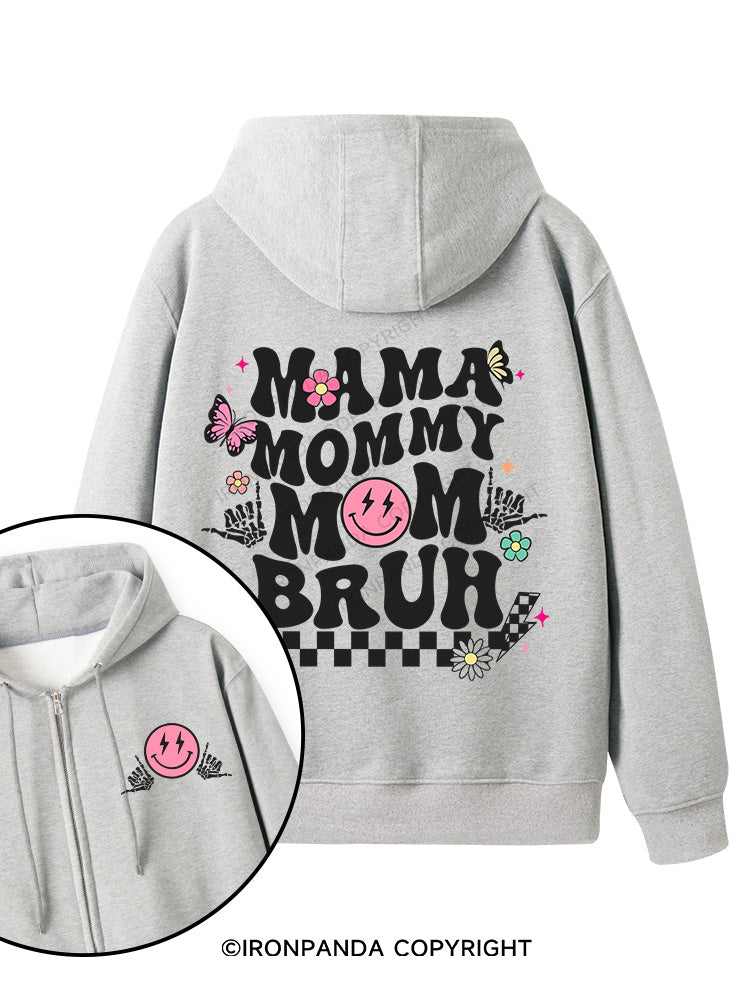Mama Mommy Mom Bruh Double-Sided Printed Fleece Zip Up Hoodie