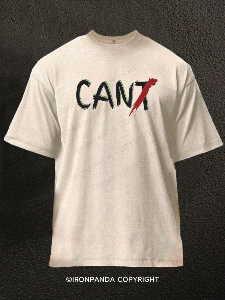 CAN'T Washed Gym Shirt