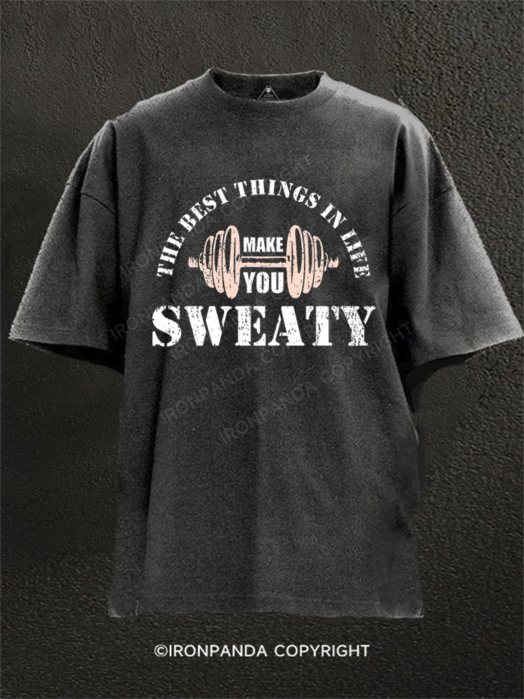 The Best Things In Life Make You Sweaty Funny Washed Gym Shirt